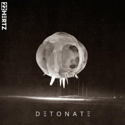 Detonate