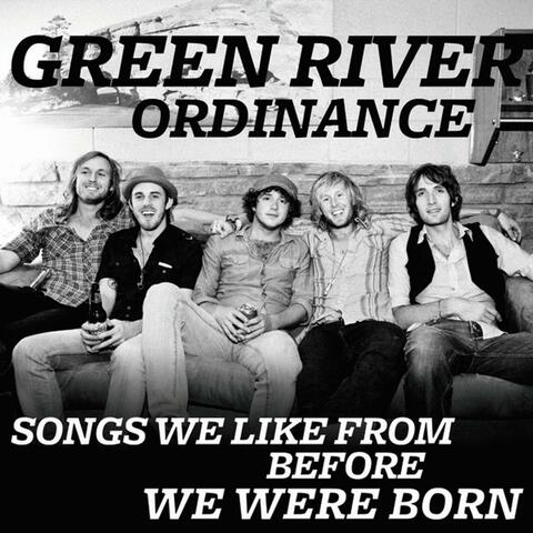 Songs We Like from Before We Were Born