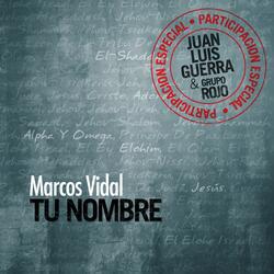 Tu Nombre (feat. Juan Luis Guerra)