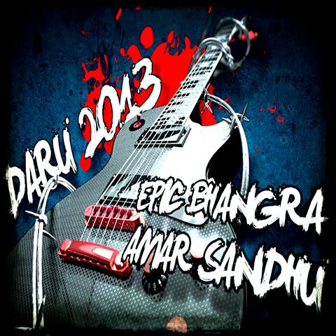 Daru 2013 (feat. Amar Sandhu)