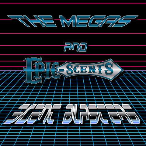 Scent Blasters (feat. Epic Scents)