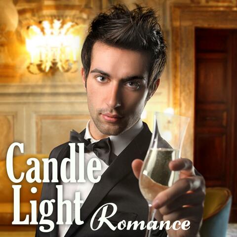 Candle Light Romance (Soft Jazz Instrumental, Easy Listening, Dinner, Relaxing Music Songs with Romantic Party Ambiance)