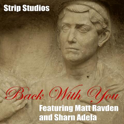 Back With You (feat. Matt Ravden & Sharn Adela)