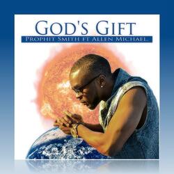 God's Gift (feat. Allen Michael)