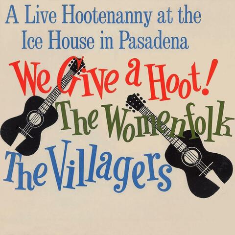 The Womenfolk Vol. 1: (1963) We Give a Hoot!