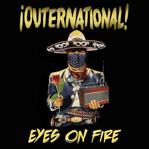 Eyes on Fire