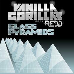 Glass Pyramids (feat. Redd)