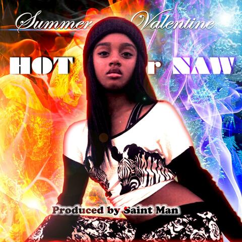 Hot or Naw