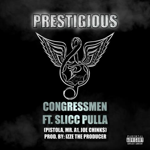 Prestigious (feat. the Congressmen)
