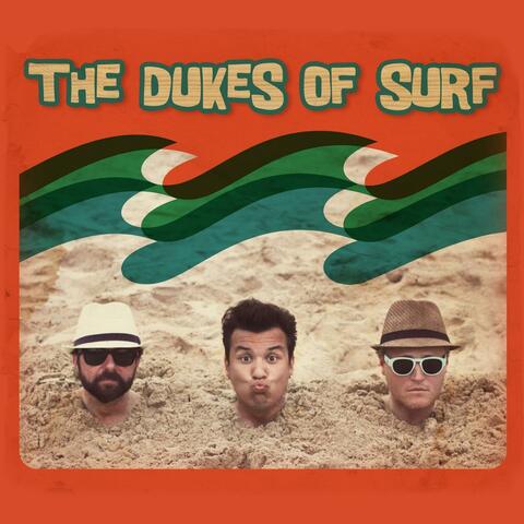 The Dukes of Surf