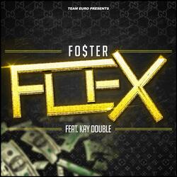 Flex (feat. Kay Double)