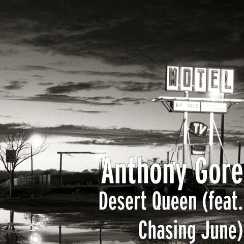 Desert Queen (feat. Chasing June)