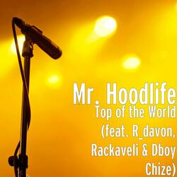 Top of the World (feat. R_davon, Rackaveli & Dboy Chize)