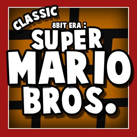 Classic Super Mario Brothers