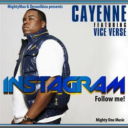 Instagram (Follow Me) [feat. Cayenne & Vice Verse]