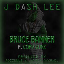Bruce Banner (feat. Cory Gunz)