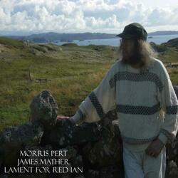 Lament for Red Ian (feat. James Mather)