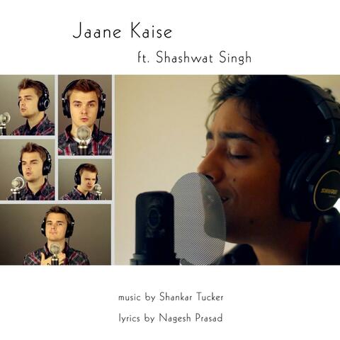 Jaane Kaise (feat. Shashwat Singh)