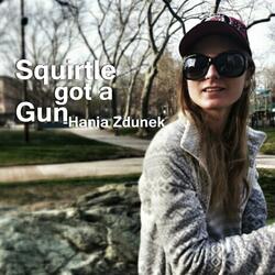 Squirtle Got a Gun