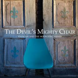 The Devil's Mighty Chair