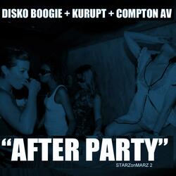 After Party (feat. Kurupt & Compton Av)