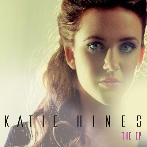 Katie Hines, the EP