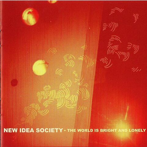 The World Is Bright and Lonely