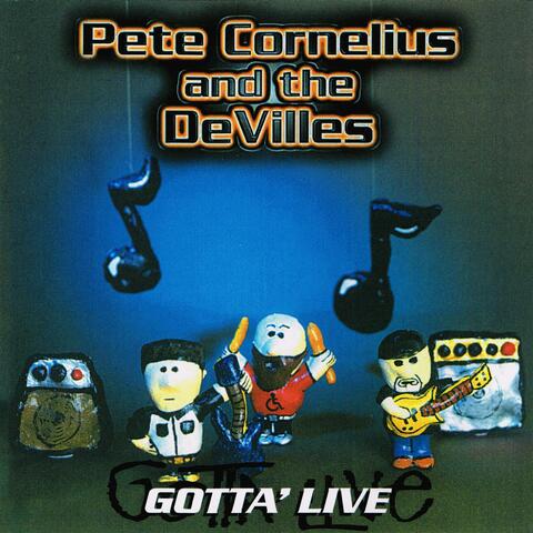Gotta' live