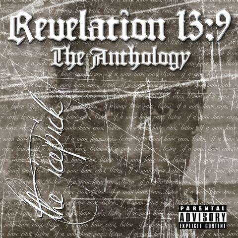 Revelation 13:9 (The Anthology)