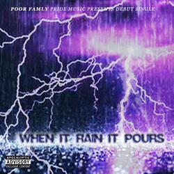 When It Rain It Pours