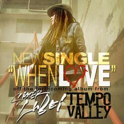 When Love (feat. Tempo Valley)