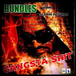 Gangsta Shit (feat. Slimm Hefnah)