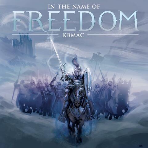 In the Name of Freedom