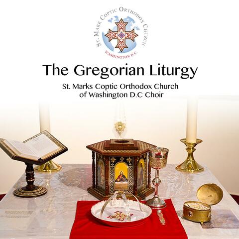 The Gregorian Liturgy