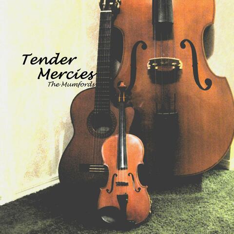 Tender Mercies