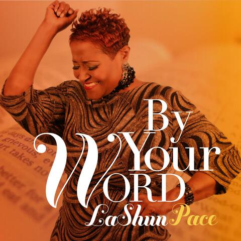 By Your Word