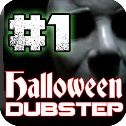 Halloween Theme (Dubstep Remix)