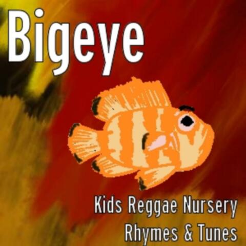 Kids Reggae Nursery Rhymes & Tunes
