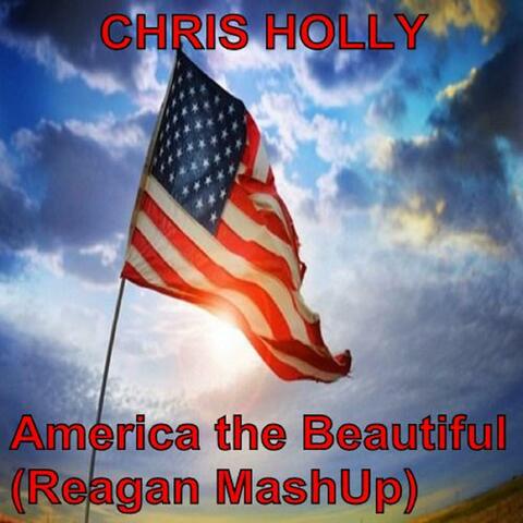 America the Beautiful (Reagan Mix)