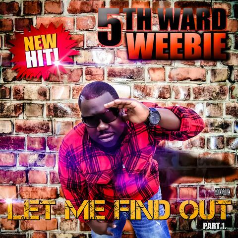 5th Ward Weebie