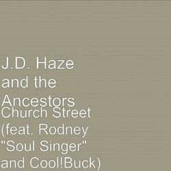 Church Street (feat. Rodney "Soul Singer" & Cool!Buck)