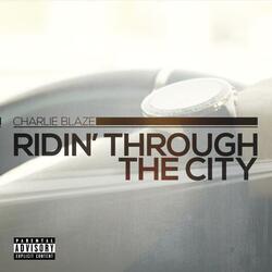 Ridin' Through the City