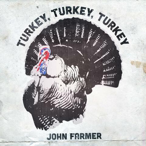 Turkey, Turkey, Turkey
