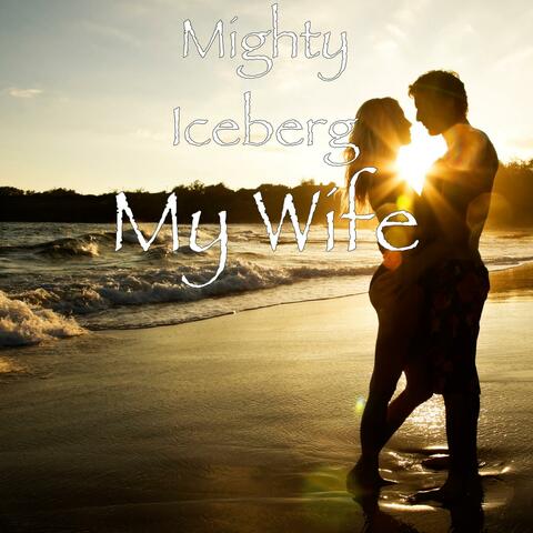 My Wife