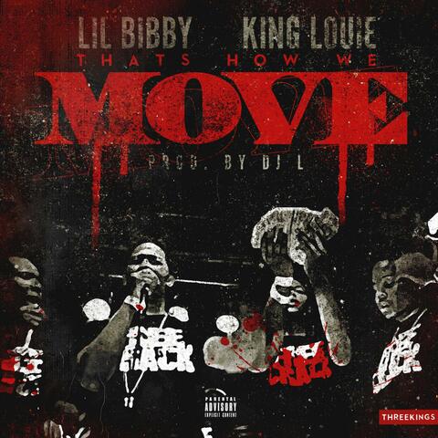 How We Move (feat. King Louie)
