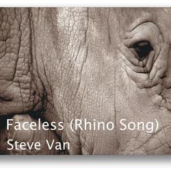 Faceless (Rhino Song)