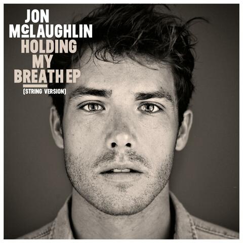 Holding My Breath EP - (String Version)
