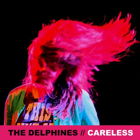 Careless (Single)