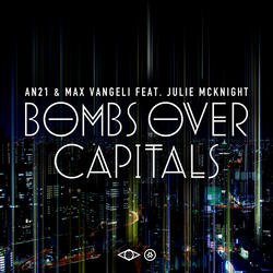 Bombs Over Capitals (Radio Edit) [feat. Julie MC Knight]