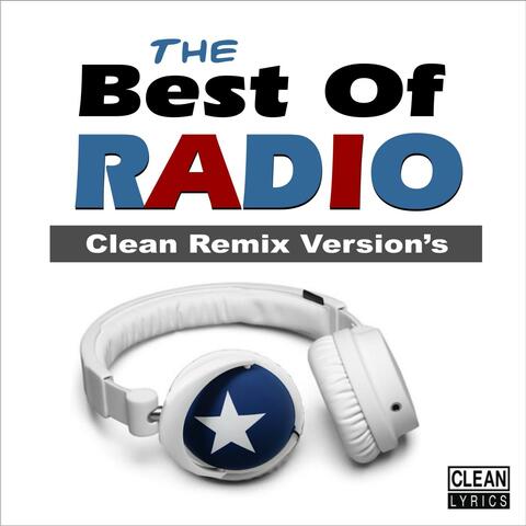 The Best of Radio, Vol.1 (Clean Remix Version's) [Tribute to Imagine Dragons]